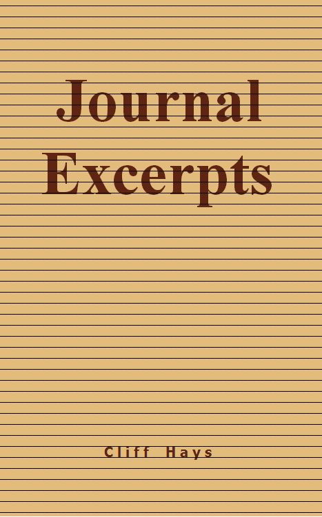 Journal Excerpts ©2004-2010 (existentialism / math / science)